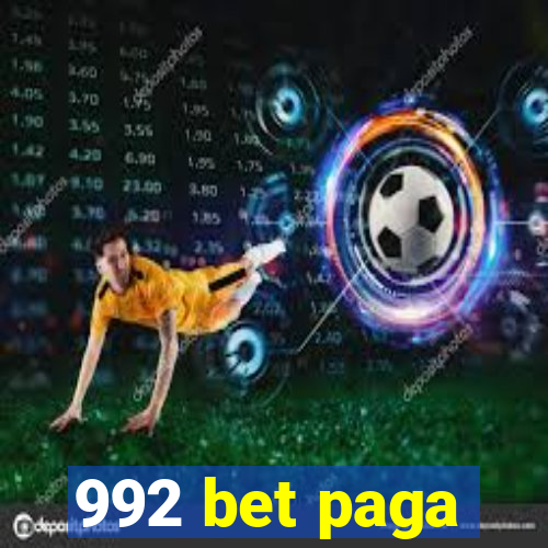 992 bet paga